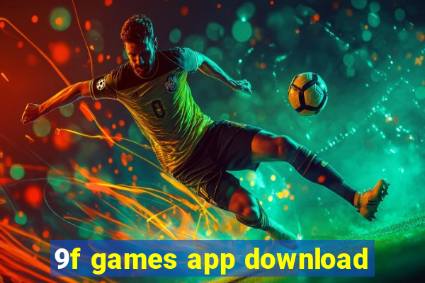 9f games app download
