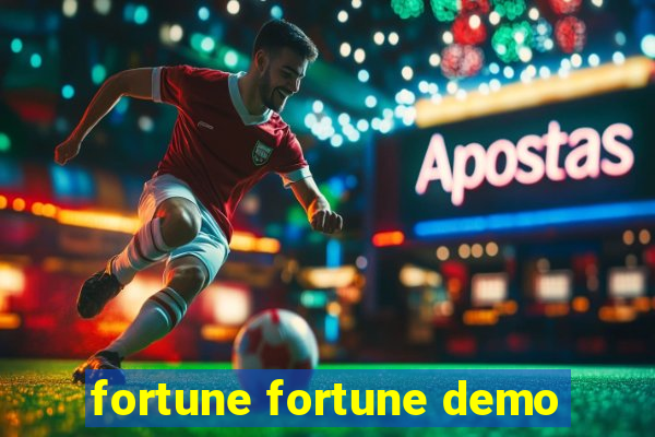 fortune fortune demo