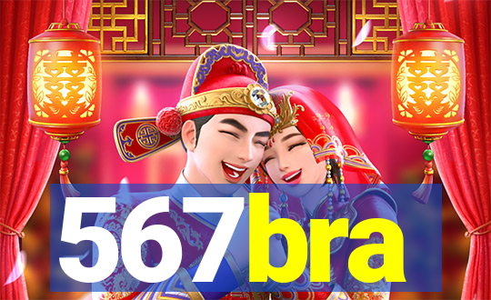 567bra
