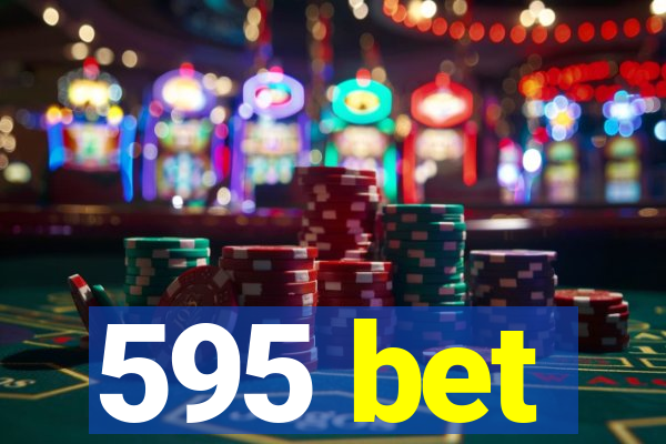 595 bet