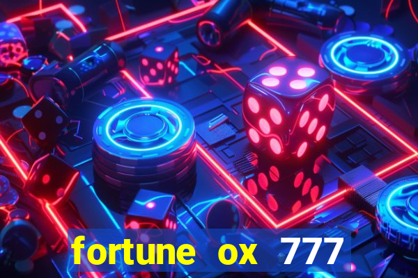 fortune ox 777 fortuna 77