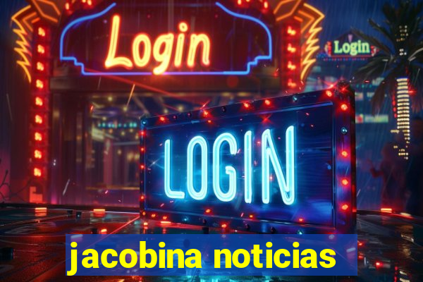 jacobina noticias