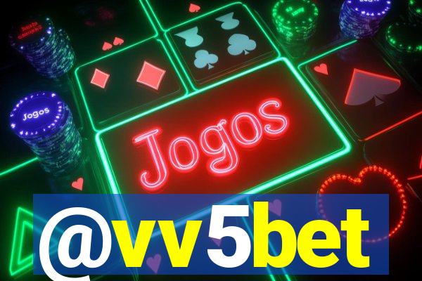 @vv5bet