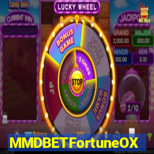MMDBETFortuneOX