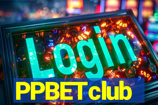 PPBETclub
