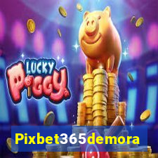 Pixbet365demora