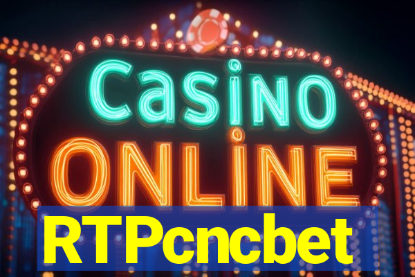 RTPcncbet