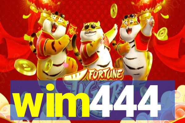 wim444
