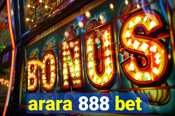 arara 888 bet