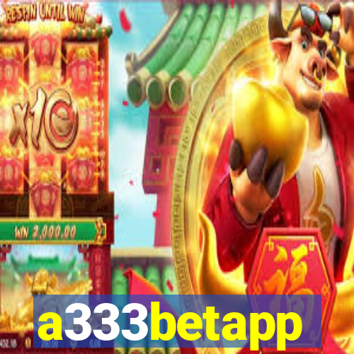 a333betapp
