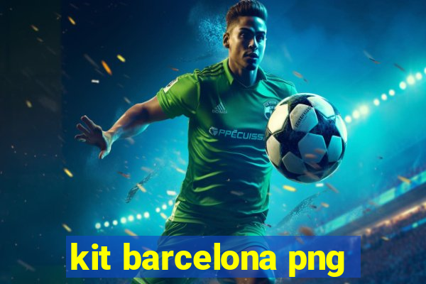 kit barcelona png