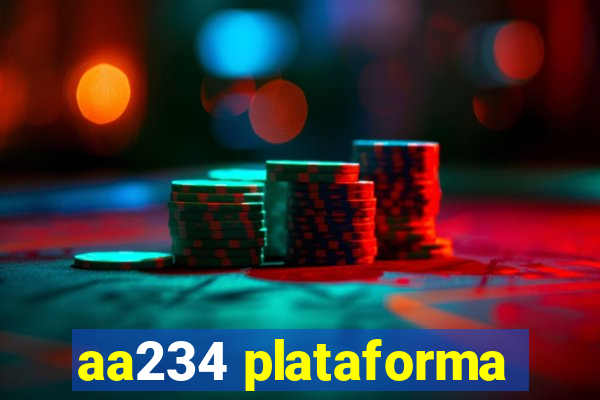 aa234 plataforma
