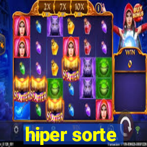 hiper sorte