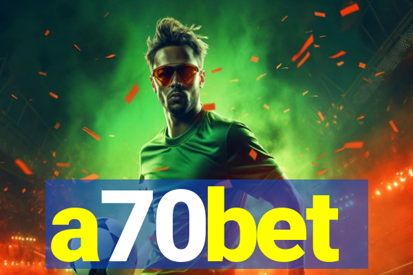a70bet