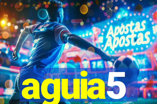 aguia5