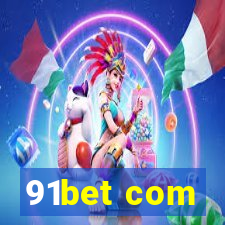 91bet com