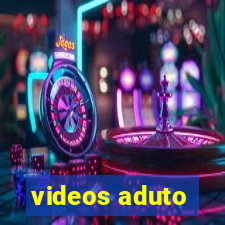 videos aduto