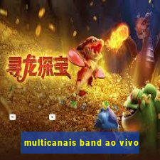 multicanais band ao vivo