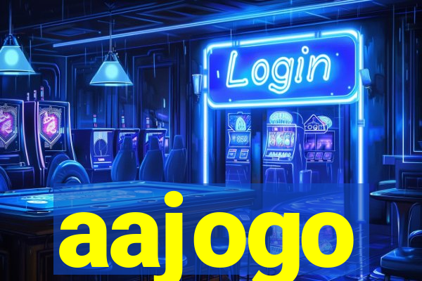 aajogo