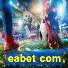 eabet com