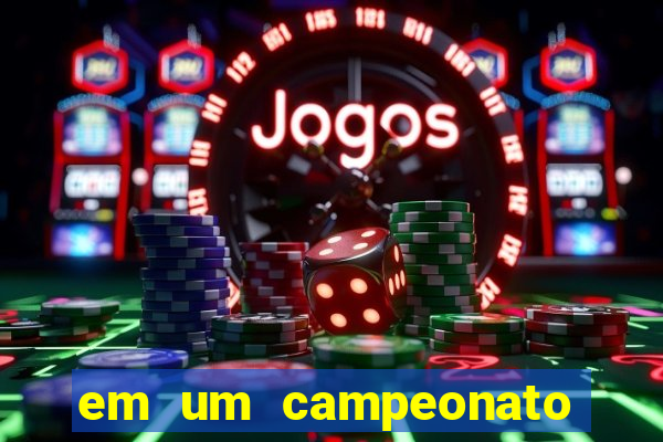 em um campeonato de futebol cada time joga exatamente 19 partidas no total