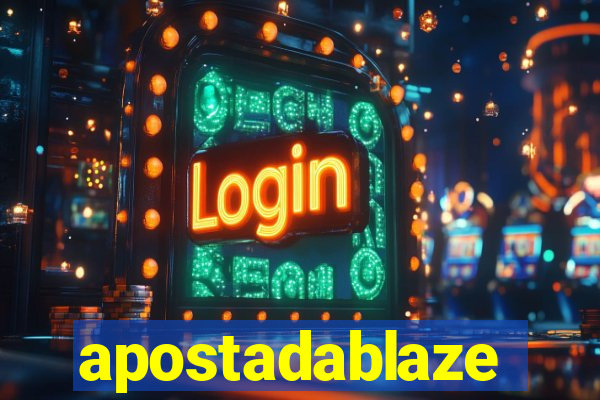 apostadablaze