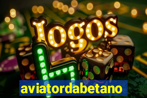 aviatordabetano