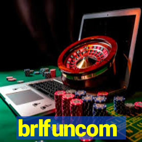 brlfuncom