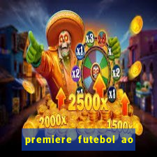 premiere futebol ao vivo hd