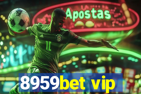 8959bet vip