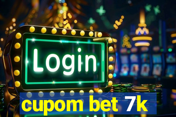 cupom bet 7k
