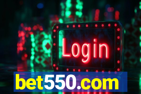 bet550.com