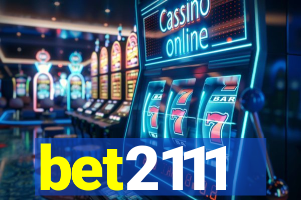 bet2111