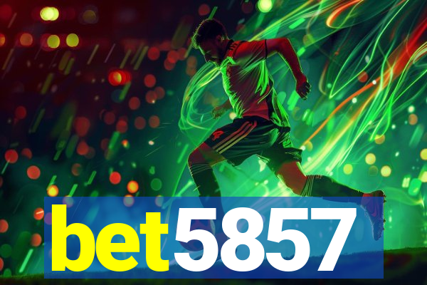 bet5857