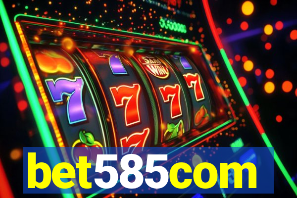 bet585com