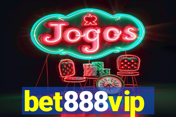 bet888vip