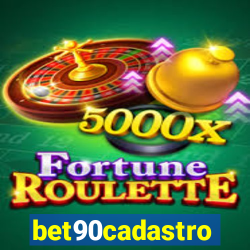 bet90cadastro