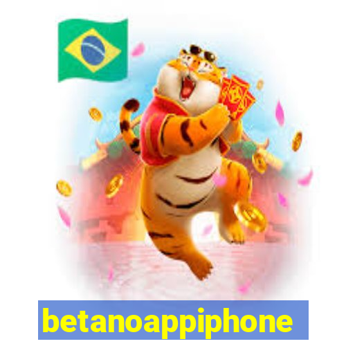 betanoappiphone