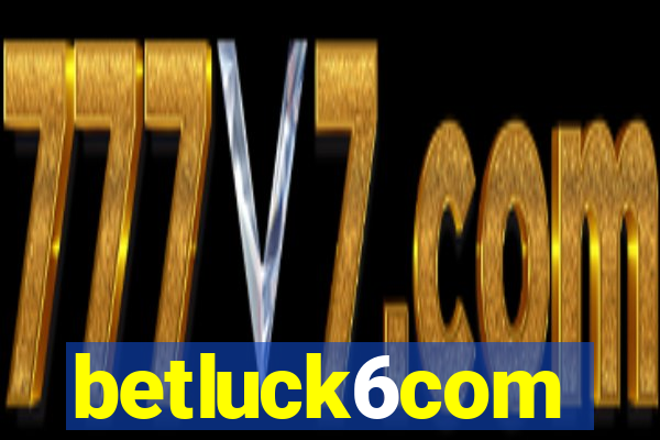 betluck6com