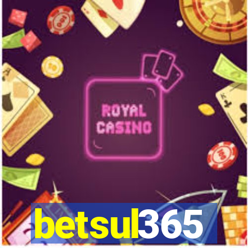 betsul365