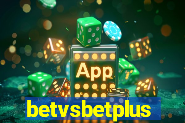 betvsbetplus