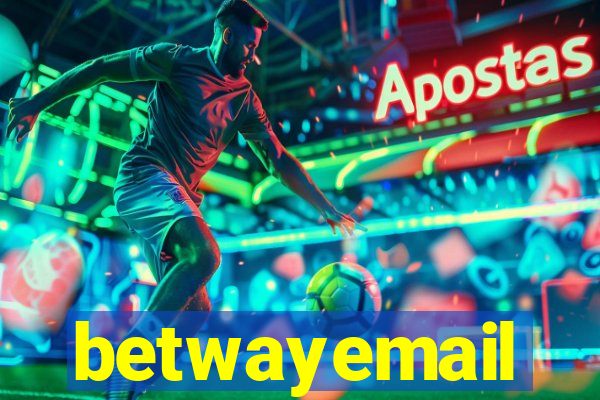 betwayemail