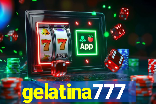 gelatina777