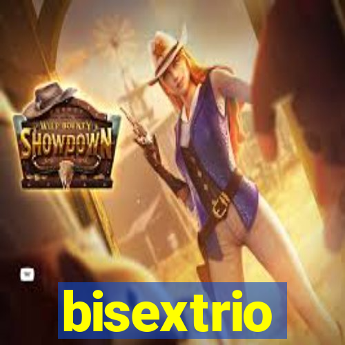 bisextrio