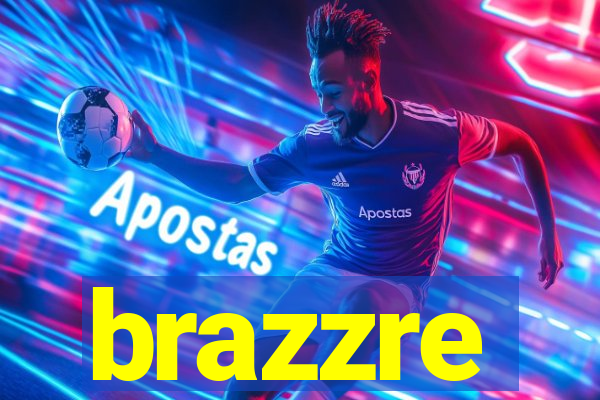 brazzre