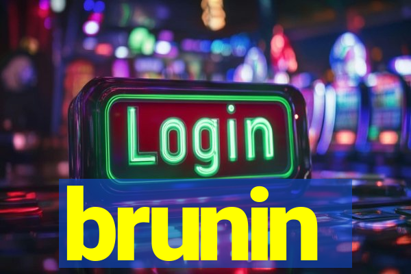brunin