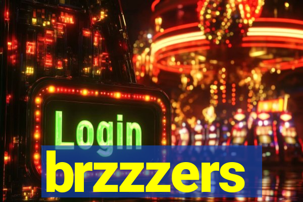 brzzzers