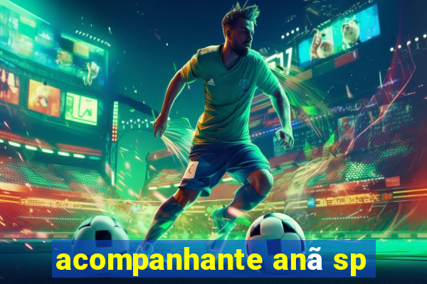 acompanhante anã sp