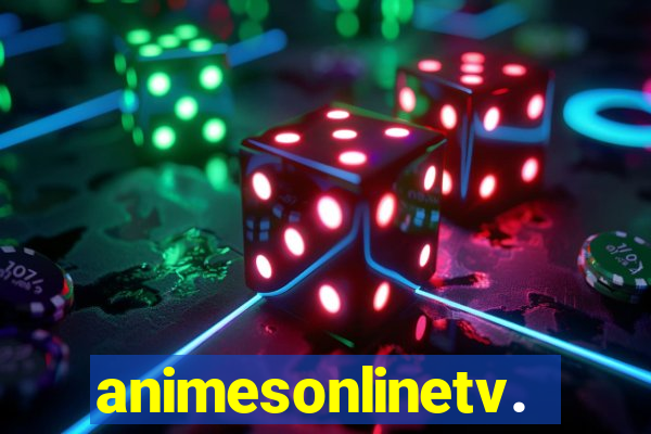animesonlinetv.net