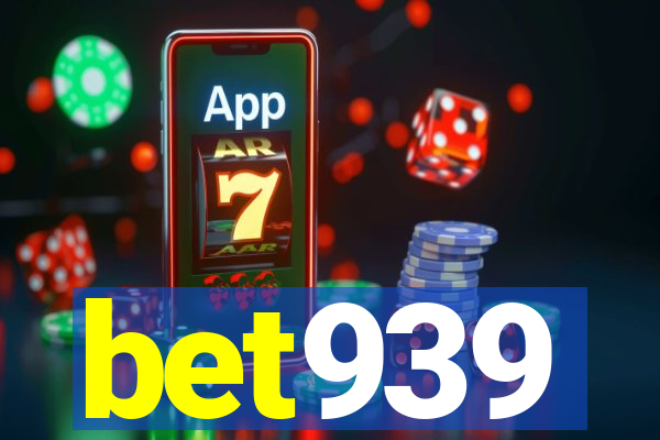 bet939